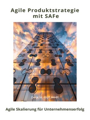 cover image of Agile Produktstrategie  mit SAFe